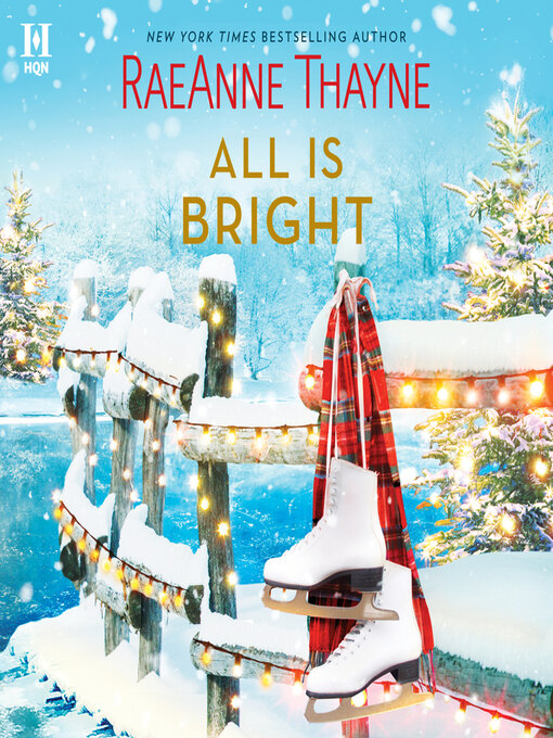 Title details for All Is Bright by RaeAnne Thayne - Available